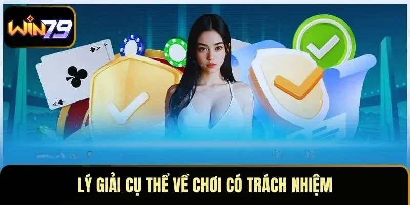 Chơi có trách nhiệm là gì?